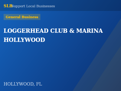 LOGGERHEAD CLUB & MARINA HOLLYWOOD — General Business in HOLLYWOOD, FL