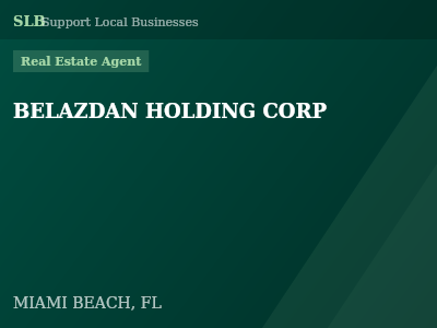 BELAZDAN HOLDING CORP — Real Estate Agent in MIAMI BEACH, FL