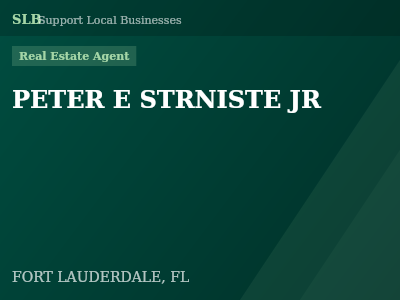PETER E STRNISTE JR — Real Estate Agent in FORT LAUDERDALE, FL