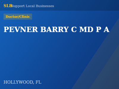 PEVNER BARRY C MD P A — Doctor/Clinic in HOLLYWOOD, FL
