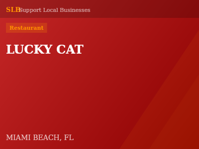 LUCKY CAT — Restaurant in MIAMI BEACH, FL
