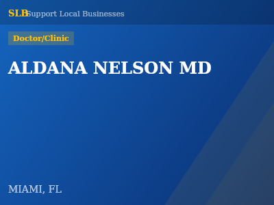 ALDANA NELSON MD — Doctor/Clinic in MIAMI, FL