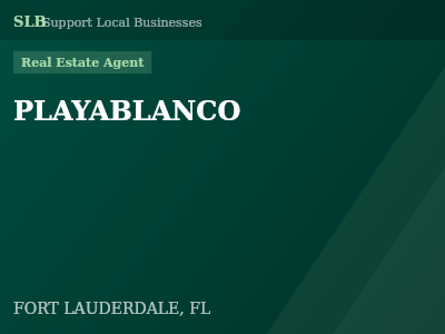 PLAYABLANCO — Real Estate Agent in FORT LAUDERDALE, FL
