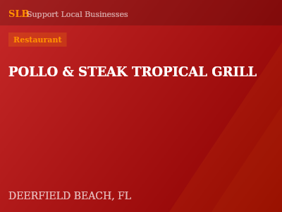 POLLO & STEAK TROPICAL GRILL — Restaurant in DEERFIELD BEACH, FL