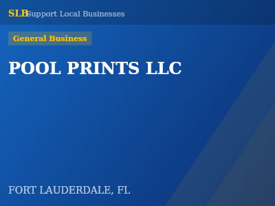 POOL PRINTS LLC — General Business in FORT LAUDERDALE, FL