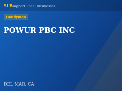 POWUR PBC INC — Handyman in DEL MAR, CA