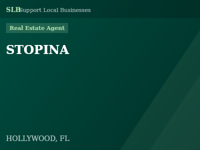 STOPINA — Real Estate Agent in HOLLYWOOD, FL