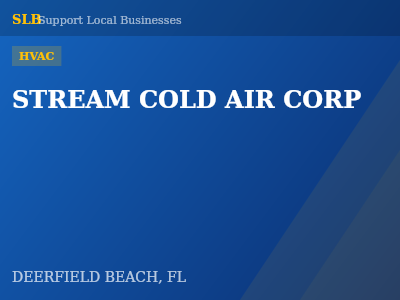 STREAM COLD AIR CORP — HVAC in DEERFIELD BEACH, FL