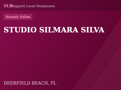 STUDIO SILMARA SILVA — Beauty Salon in DEERFIELD BEACH, FL