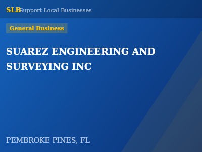 SUAREZ ENGINEERING AND SURVEYING INC — General Business in PEMBROKE PINES, FL