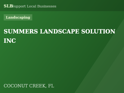 SUMMERS LANDSCAPE SOLUTION INC — Landscaping in COCONUT CREEK, FL
