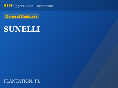 SUNELLI — General Business in PLANTATION, FL