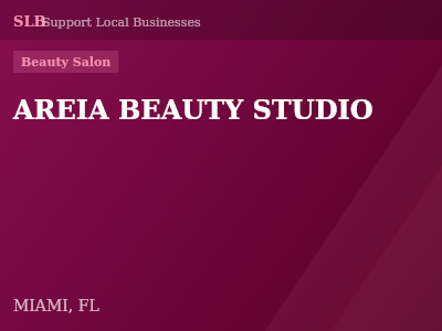 AREIA BEAUTY STUDIO — Beauty Salon in MIAMI, FL