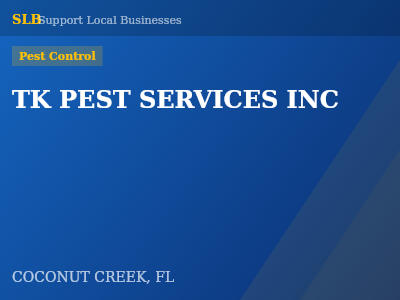 TK PEST SERVICES INC — Pest Control in COCONUT CREEK, FL