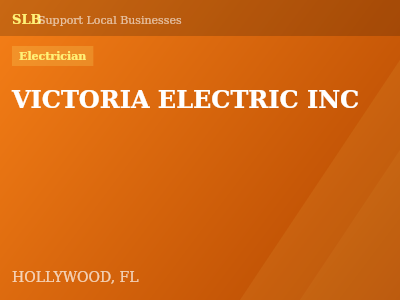 VICTORIA ELECTRIC INC — Electrician in HOLLYWOOD, FL