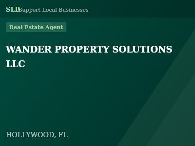 WANDER PROPERTY SOLUTIONS LLC — Real Estate Agent in HOLLYWOOD, FL