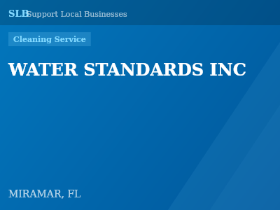WATER STANDARDS INC — Cleaning Service in MIRAMAR, FL