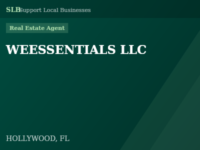WEESSENTIALS LLC — Real Estate Agent in HOLLYWOOD, FL