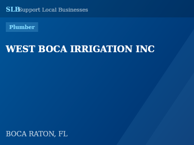 WEST BOCA IRRIGATION INC — Plumber in BOCA RATON, FL