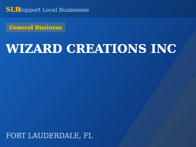 WIZARD CREATIONS INC — General Business in FORT LAUDERDALE, FL