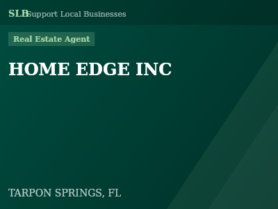 HOME EDGE INC — Real Estate Agent in TARPON SPRINGS, FL