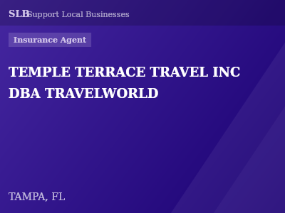TEMPLE TERRACE TRAVEL INC DBA TRAVELWORLD — Insurance Agent in TAMPA, FL
