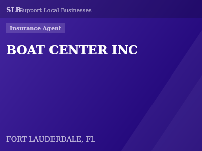 BOAT CENTER INC — Insurance Agent in FORT LAUDERDALE, FL