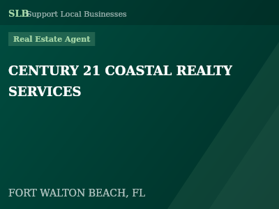 CENTURY 21 COASTAL REALTY SERVICES — Real Estate Agent in FORT WALTON BEACH, FL