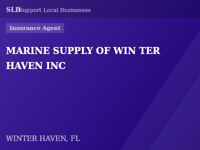 MARINE SUPPLY OF WIN TER HAVEN INC — Insurance Agent in WINTER HAVEN, FL