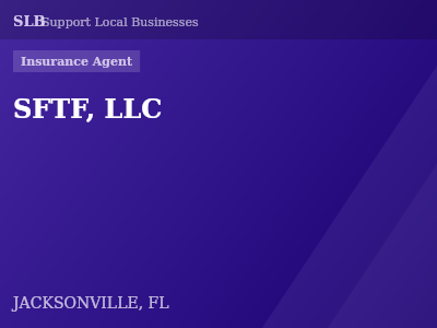 SFTF, LLC — Insurance Agent in JACKSONVILLE, FL