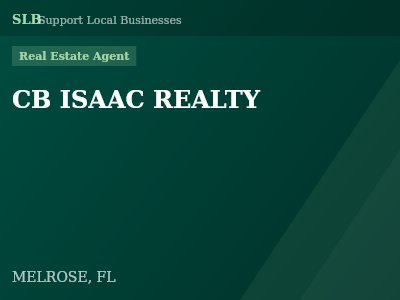 CB ISAAC REALTY — Real Estate Agent in MELROSE, FL