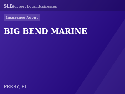 BIG BEND MARINE — Insurance Agent in PERRY, FL