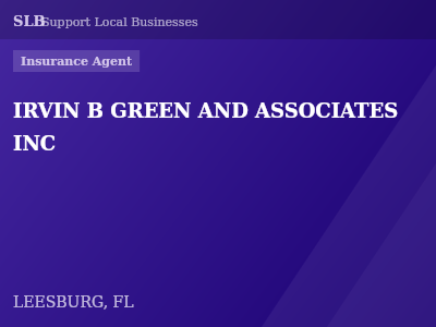 IRVIN B GREEN AND ASSOCIATES INC — Insurance Agent in LEESBURG, FL