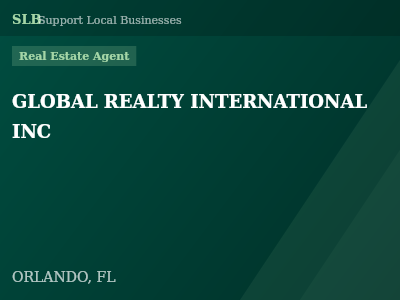 GLOBAL REALTY INTERNATIONAL INC — Real Estate Agent in ORLANDO, FL