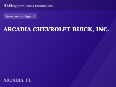 ARCADIA CHEVROLET BUICK, INC. — Insurance Agent in ARCADIA, FL