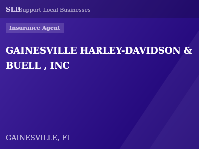 GAINESVILLE HARLEY-DAVIDSON & BUELL , INC — Insurance Agent in GAINESVILLE, FL