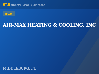 AIR-MAX HEATING & COOLING, INC — HVAC in MIDDLEBURG, FL