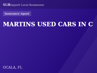 MARTINS USED CARS IN C — Insurance Agent in OCALA, FL