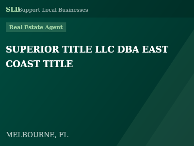 SUPERIOR TITLE LLC DBA EAST COAST TITLE — Real Estate Agent in MELBOURNE, FL