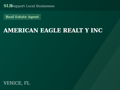 AMERICAN EAGLE REALT Y INC — Real Estate Agent in VENICE, FL