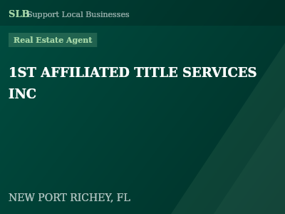 1ST AFFILIATED TITLE SERVICES INC — Real Estate Agent in NEW PORT RICHEY, FL