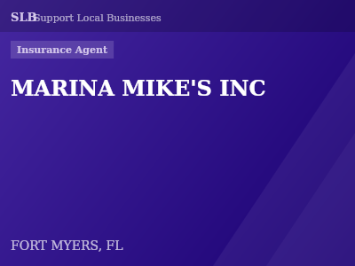 MARINA MIKE'S INC — Insurance Agent in FORT MYERS, FL