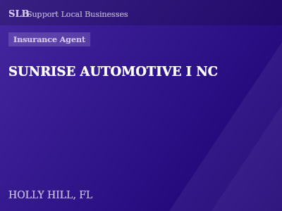 SUNRISE AUTOMOTIVE I NC — Insurance Agent in HOLLY HILL, FL