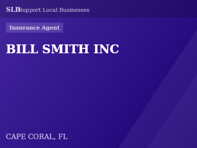BILL SMITH INC — Insurance Agent in CAPE CORAL, FL