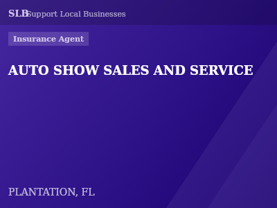 AUTO SHOW SALES AND SERVICE — Insurance Agent in PLANTATION, FL