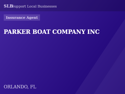PARKER BOAT COMPANY INC — Insurance Agent in ORLANDO, FL