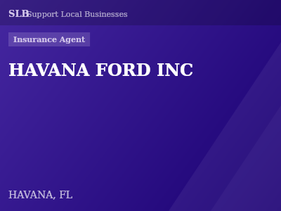 HAVANA FORD INC — Insurance Agent in HAVANA, FL