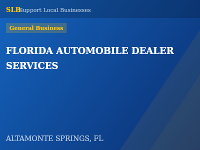 FLORIDA AUTOMOBILE DEALER SERVICES — General Business in ALTAMONTE SPRINGS, FL