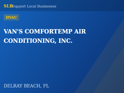 VAN'S COMFORTEMP AIR CONDITIONING, INC. — HVAC in DELRAY BEACH, FL