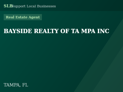 BAYSIDE REALTY OF TA MPA INC — Real Estate Agent in TAMPA, FL